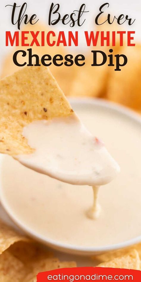 Authentic Queso Dip, Authentic Queso, White Cheese Dip Recipe, Mexican White Cheese Dip, Mexican White Cheese, Cheese Dip Mexican, White Cheese Dip, Cheese Dip Recipe, Cheese Dip Recipes