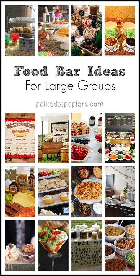 16 Food Bar Ideas for your parties, holidays, and special events. Self Serve Party Food Ideas, Food Bar Ideas For A Crowd, Work Buffet Ideas Food Bars, Build Your Own Food Ideas, Different Food Bar Ideas, Unique Food Ideas For Parties, Bunch Party Food Ideas, Foodie Birthday Party Theme, Non Messy Party Food