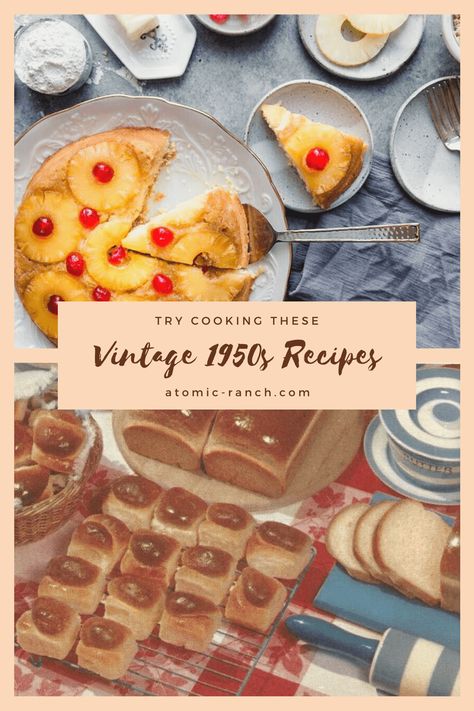 Cook in the past with these fun vintage 1950s recipes! Find them at Atomic-Ranch.com. #vintagerecipes #recipes 50s Diner Food Recipes, 1950s Casserole Recipes, 1950s Recipes Vintage, 50s Food Recipes, 50s Party Food Ideas, Retro Recipes 1950s Dinners, 50s Dessert Recipes, 1950s Lunch Recipes, 1950s Food Party