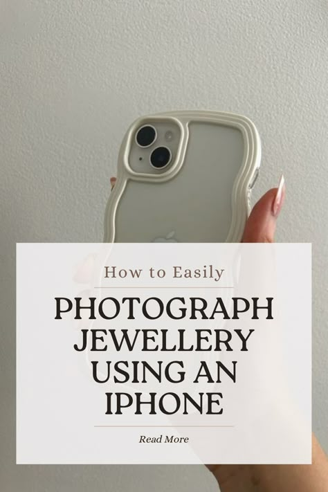 Jewellery, iPhone Jewellery Photography, iPhone, Jewellery Photography, How To Photograph Jewellery Using an iPhone, Smartphone Jewellery Photography, Jewellery Photography Aesthetic, Jewellery Photography Course, Jewelry Photography Course, Photographing Jewellery At Home, How To Photograph Jewellery At Home With iPhone, Jewelry Photography, Photographing Jewelry At Home, Smartphone Jewellery Photography Bootcamp, Learn To Photograph Jewellery At Home Using An Iphone Jewellery Photography Tutorial, How To Edit Jewelry Pictures, Jewelry Iphone Photography, Ideas To Photograph Jewelry, Fashion Jewelry Photography Ideas, How To Edit Product Photos On Iphone, How To Photograph Jewelry With Iphone, How To Edit Product Photos, Pictures Of Jewelry Photography Tips