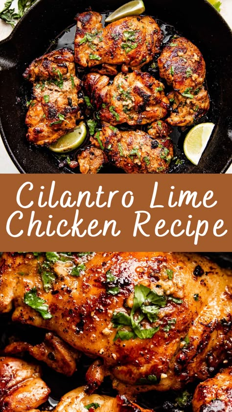 Cilantro Lime Chicken Freezer Meal, Lime And Coriander Chicken, Whole 30 Recipes With Chicken, Cilantro Lime Chicken Baked, Cilantro Lime Chicken Instapot, Lime And Cilantro Chicken, Easy Flavorful Chicken Recipes, Cilantro Lime Chicken Sandwich, Cilantro Lime Chicken Burrito Bowl