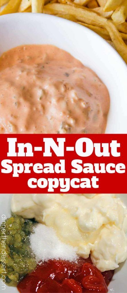 In And Out Spread Recipe, In And Out Sauce Recipe, In And Out Sauce, Hamburger Sauce, Joshua Weissman, Secret Sauce Recipe, Burger Sauces Recipe, In And Out Burger, In N Out Burger