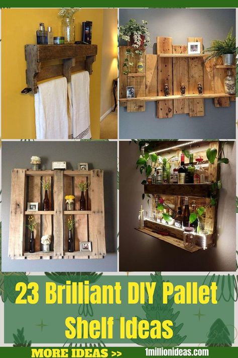 23 Brilliant DIY Pallet Shelf Ideas Pallet Shelf Diy Wall, Shelf From Pallet Wood, Best Pallet Ideas, Pallet Shelves Diy Wall Shelves, Diy Wood Pallet Projects Easy, Pallet Home Decor Diy, Small Pallet Ideas, Pallet Display Ideas, Things To Make Out Of Pallets