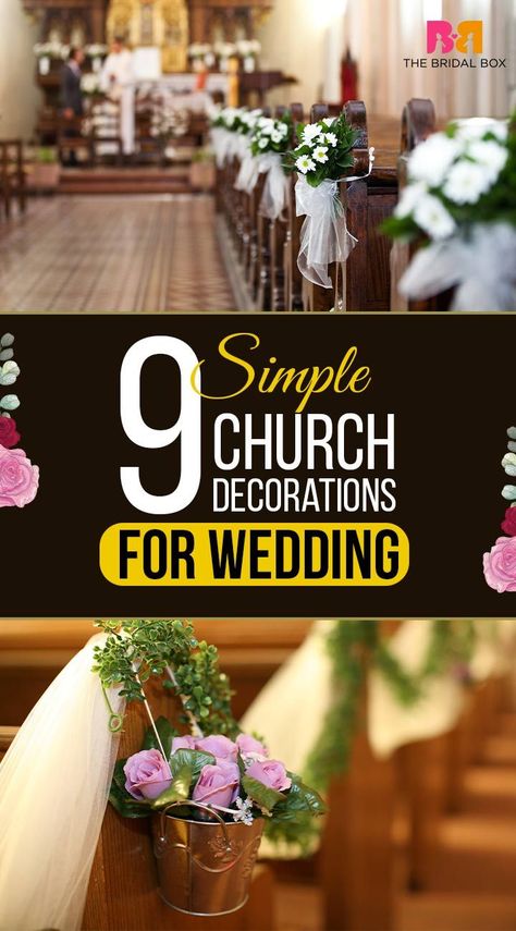 Simple Wedding Decorations Ceremony, Wedding In Church Decorations, Wedding Decorations For Church, Decor For Church Wedding, Wedding Altar Ideas Church, Altar Wedding Decorations Church, Wedding Chapel Decorations Alter, Decorating Pews For Wedding, Indoor Church Wedding Decorations