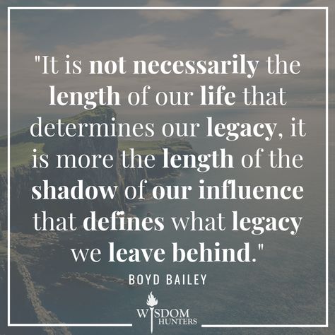 Four Ways to Leave a Legacy for Christ | Boyd Bailey Legacy Quotes Inspiration, Legacy Quotes, Childlike Faith, Friend Of God, Leave A Legacy, My Legacy, Word Of The Year, Leaving A Legacy, Daily Bible Reading