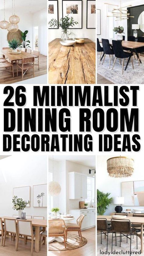 When it comes to decorating your dining room, you have a lot of options. You can go with the traditional style that includes heavy furniture and ornate décor. Or, you can take a more modern approach to your space by incorporating clean lines and minimalist design elements in your dining room. The choice is yours! Let’s explore 26 minimalistic dining room ideas that are sure to inspire any homeowner who loves simple elegance in their home. - Lady Decluttered | Minimalist Dining Room Id
 ... more Minimalistic Dining Room, Minimalist Dining Room Decor, Minimal Dining Room, Boho Dining Room Decor, Minimal Dining, Dining Room Decorating Ideas, Dining Area Decor, Dining Room Decorating, Neutral Dining Room