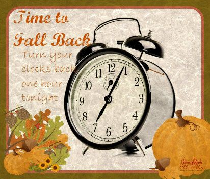 Time Changes Quotes, Fall Back Time Change, Turn Clocks Back, Daylight Savings Time Humor, Fall Back Time, Spring Forward Fall Back, Changes Quotes, Clocks Fall Back, Daylight Saving Time Ends