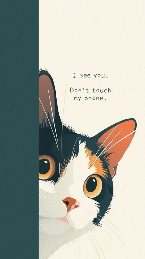 Kartu Pokemon, Cat Phone Wallpaper, Don't Touch My Phone, Iphone Wallpaper Cat, Cat Phone, Whatsapp Wallpaper, Cute Simple Wallpapers, Cool Wallpapers Art, Pretty Wallpapers Backgrounds