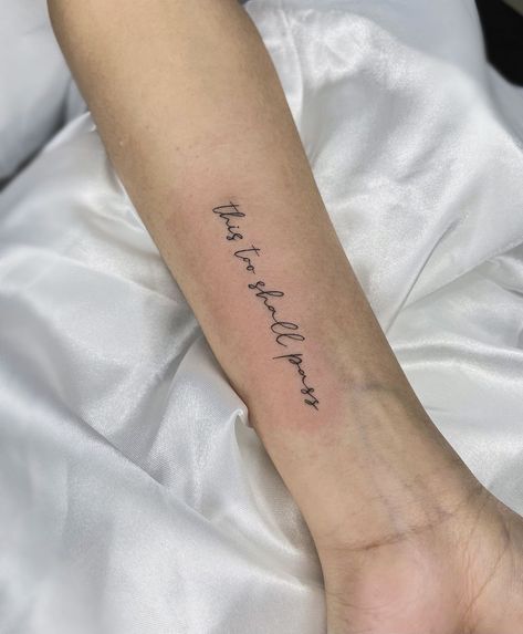 “this too shall pass” 🖊️ Thank you @_vnunezz ! It was great seeing you again! #tattoo #tattoos #art #artist #womentattoos #fyp #foryou … | Instagram This Will Pass Tattoo, This Too Shall Pass Spine Tattoo, It Too Shall Pass Tattoo, It Shall Pass Tattoo, This Too Shall Pass Quote Tattoo Symbol, The Time Will Pass Anyway Tattoo, Everything Passes Tattoo, This Too Will Pass Tattoo, See You Again Tattoo