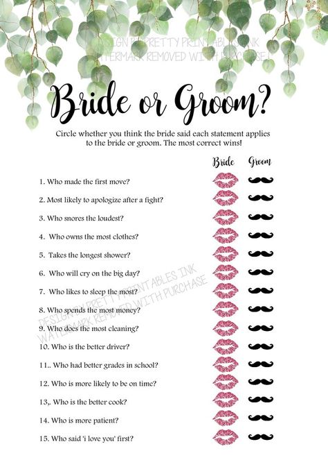 Greenery bride or groom quiz game with fun questions guests answer saying whether they think the statement applies to the bride or groom. Couples Wedding Shower Games, Bride Or Groom Game, Who Knows The Couple Best, Fun Wedding Games, Couples Quiz, Couple Shower Games, Engagement Party Planning, Wedding Party Games, Engagement Games