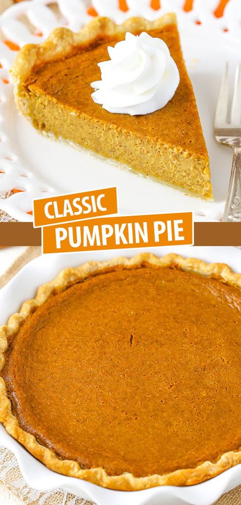 Gluten Free Pumpkin Pie Recipe, Libbys Pumpkin Pie, Pumpkin Pie From Scratch, Thanksgiving Sweets, Classic Pumpkin Pie Recipe, Best Pumpkin Pie Recipe, Classic Pumpkin Pie, Gluten Free Pumpkin Pie, Perfect Pumpkin Pie