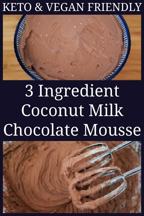 Milk Chocolate Mousse Recipe, Coconut Milk Recipes Dessert, Paleo Vegan Dessert, Milk Chocolate Mousse, Milk Recipes Dessert, Coconut Milk Chocolate, Best Vegan Desserts, Postre Keto, Coconut Milk Recipes