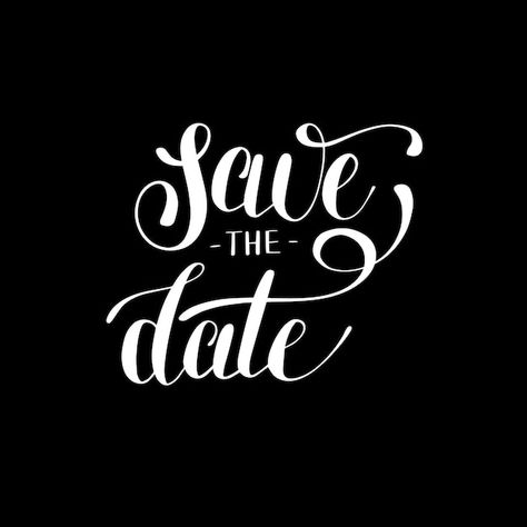 Save the date black and white hand lette... | Premium Vector #Freepik #vector #handwriting-font #handwritten #calligraphy-brushes #handwritten-font Save The Date Fonts, Save The Date Black, Best Free Script Fonts, Free Cursive Fonts, Cursive Typography, Wedding Invitation Posters, Indian Wedding Invitation Card Design, Photoshop Backgrounds Backdrops, Digital Signature