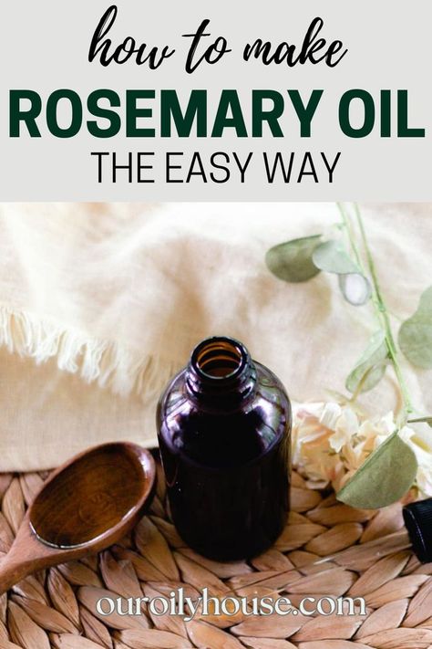 Diy Rosemary Oil, Make Rosemary Oil, Natural House Cleaners, Rosemary For Hair, Rosemary Water, Homemade Perfume, Herbal Remedies Recipes, Rosemary Oil For Hair, Homemade Oil