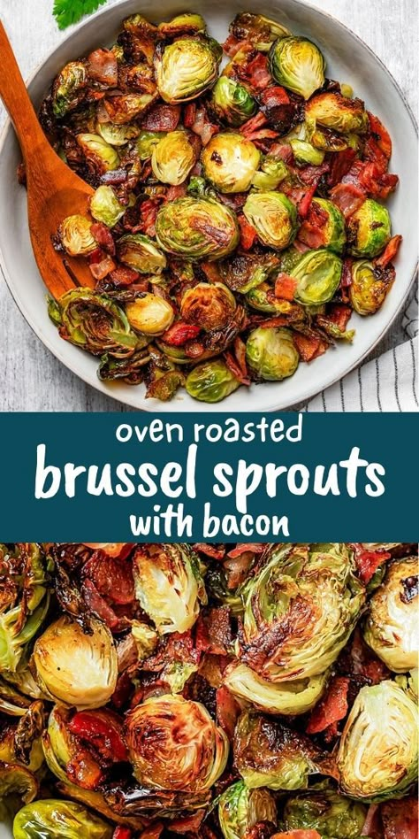 Oven Roasted Brussel Sprouts, Brussels Sprouts Recipe With Bacon, Oven Roasted Brussels Sprouts, Roasted Brussel Sprouts Oven, Roasted Brussels Sprouts With Bacon, Baked Brussel Sprouts, Brussel Sprouts With Bacon, Brussels Sprouts With Bacon, Brussel Sprout Recipes Roasted