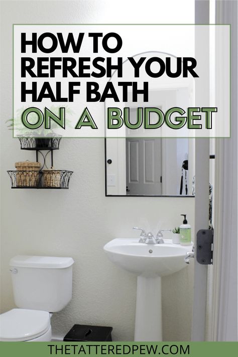 How To Refresh Your Half Bath On A Budget » The Tattered Pew Master Half Bathroom Ideas, Diy Half Bath Makeover, Half Bath Decor Ideas Modern Farmhouse, Half Bath Modern Farmhouse, Adding Shower To Half Bath, Easy Half Bath Makeover, Pretty Powder Rooms, Half Bathroom Decor Farmhouse, Mediterranean Powder Room Ideas