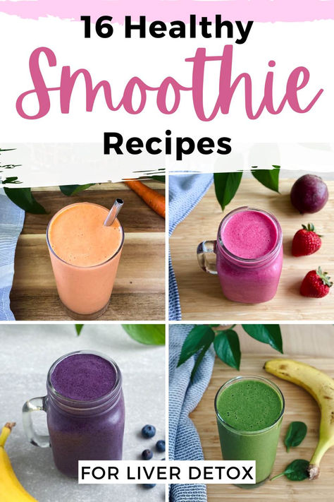 4 images of healthy smoothies including a carrot smoothie, strawberry beet smoothie, blueberry smoothie and banana spinach smoothie. Healthy Detox Smoothies, Detox Smoothie Cleanse, Cleansing Smoothies, Liver Detox Smoothie, Liver Cleanse Recipe, Liver Detox Recipes, Easy Healthy Smoothie Recipes, Liver Cleansing, Detox Smoothies