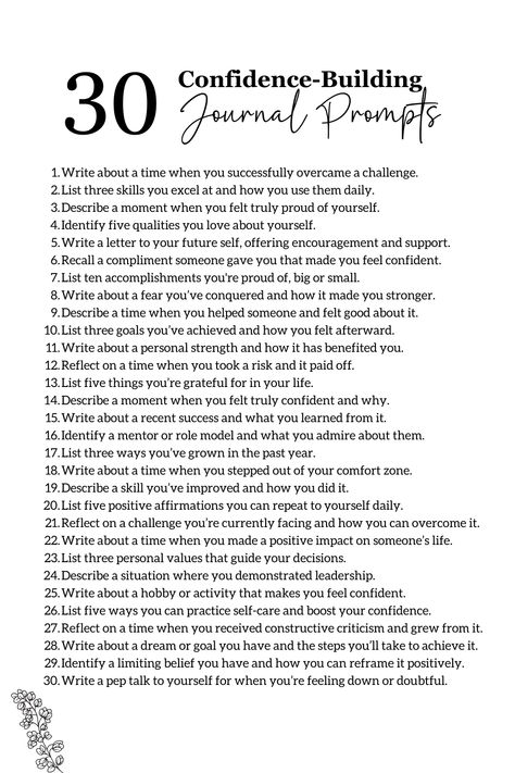 Feeling stuck or doubting yourself? These 30 confidence-building journaling prompts are here to help! Take some time to reflect, recognize your strengths, and overcome challenges. These prompts are designed to empower and uplift you. Ready to boost your confidence and embrace your best self? Start your journey with these prompts today. Perfect for anyone looking to grow, build confidence, and improve themselves. Journal Prompts Challenges, Confidence Shadow Work Prompts, Get To Know Yourself Journal Prompts, Money Journal Prompts, Self Confidence Journal Prompts, Confidence Journal Prompts, Self Confidence Building, Confidence Building Exercises, Mindfulness Journal Prompts