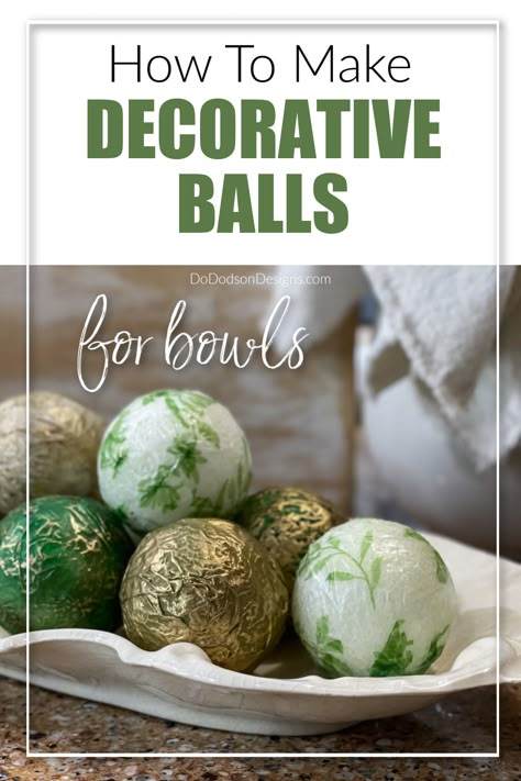 Diy Decorative Balls, Diy Styrofoam Crafts, Styrofoam Ball Crafts, Rag Balls, Diy Craft Home Decor, Decorating On A Dime, Decorative Bowl Filler, Styrofoam Crafts, Unique Interiors