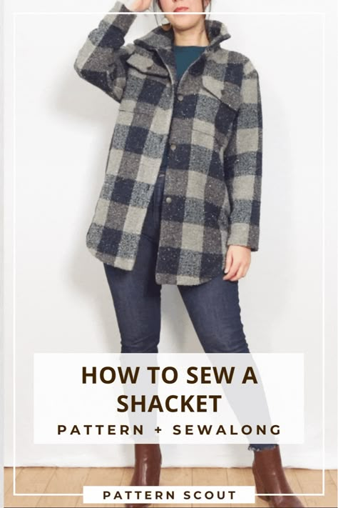 Shirt Jacket Pattern Sewing, Pattern Scout Patterns, Diy Shacket Pattern, Sewing A Jacket Tutorials, Shacket Sewing Pattern Free, Flannel Jacket Sewing Pattern, Shacket Pattern Free, Quilted Flannel Jacket, Women’s Jacket Sewing Patterns