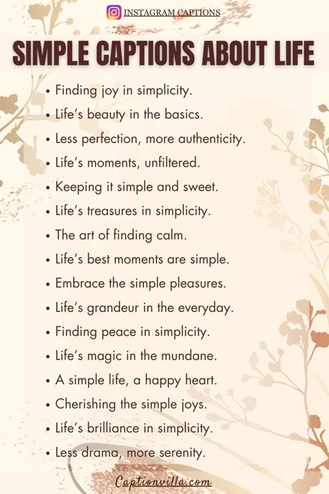 Pinterest pin featuring Instagram captions about life, including short and long options. Express yourself creatively with these simple captions! New Life Journey Quotes, Daily Life Captions, Joyful Captions For Instagram, Caption For Simplicity, Living The Moment Captions, Instagram Captions For Happy Moments, Enjoying Life Captions, Life Is To Short Quote, Proof Of Life Caption