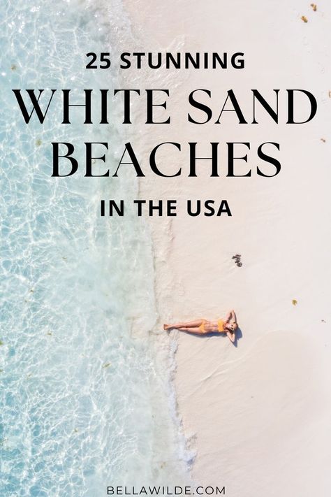 White Sand Beaches In The Us, Best Us Beach Vacations, American Vacation Destinations, Beaches To Visit In The Us, Usa Beach Vacations, Best Beach Vacations In The Us, Relaxing Beach Vacation, Family Beach Vacation Destinations, Best Vacation Destinations In The Us