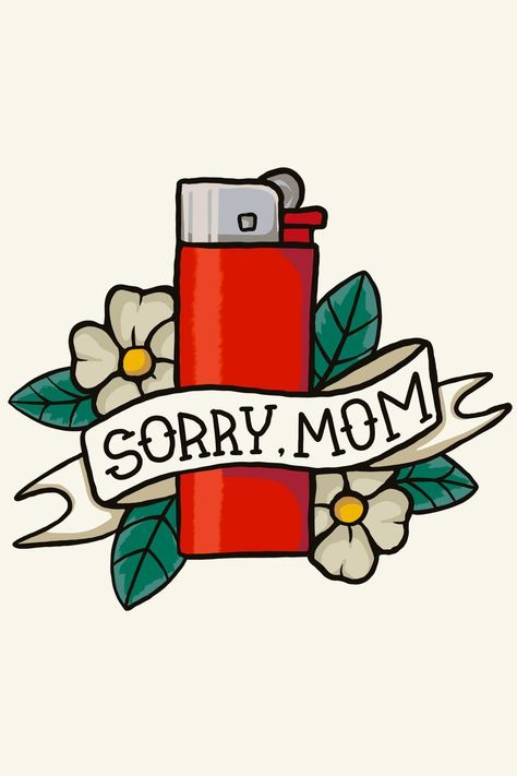 Sorry, Mom, I'm jackass :'( tattoo sticker Sorry Mom Tattoo, Sorry Mom, Mom Tattoo, Mom Tattoos, Tattoo Sticker, White Dogs, Super Mom, Tattoo Stickers, Tattoo Style