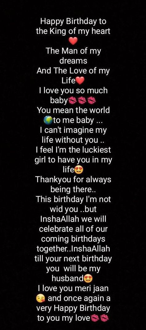 Happy Birthday Lines For Love, Happy Birthday King Of My Heart, Happy Birthday My King Love, Birthday Shayari For Love, Happy Birthday Wishes Love, Cute Messages For Him, Best Birthday Wishes Quotes, Birthday Quotes For Girlfriend, Wishes For Husband