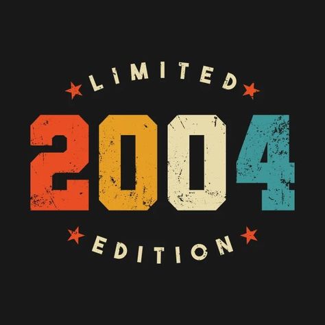 Made In 2004 Sticker, Made In 2004 Tattoo, 2004 Aesthetic, 2004 Tattoo Ideas, New Year Shirt Design, 2004 Birthday, 2004 Tattoo, Swag Words, Typography T Shirt Design