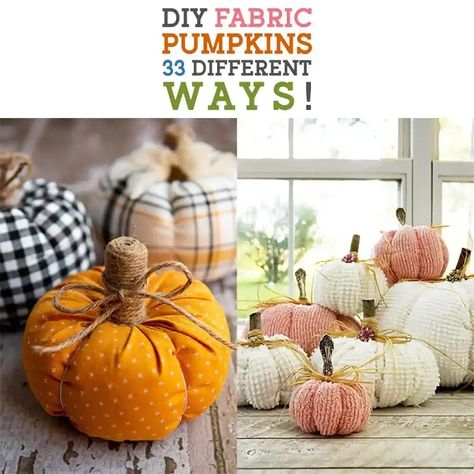 DIY Fabric Pumpkins 33 Different Ways! - The Cottage Market Easy Fabric Pumpkins Diy Free Pattern, Mini Fabric Pumpkins Diy, Diy Pumpkins Fabric, No Sew Pumpkins Diy, Making Pumpkins Out Of Fabric, Embroidery Hoop Pumpkins, Diy Felt Pumpkins, How To Make Cloth Pumpkins, Fabric Snowman Diy