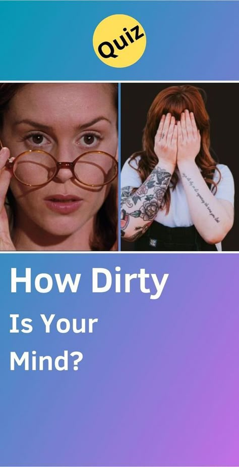 Whether you're an innocent soul or a dirty-minded devil, this quiz will reveal your true nature and give you a fresh perspective on your own sense of humor and imagination. #dirtymind #yourmind #yourthoughts #inyourhead #innerpersonality #personalityQuizzes #whoareyou #aboutme #personality #Quizzes #quizzesfunny #funquizzestotake #me #quizzesaboutyou How Innocent Are You Questions, Weirdest Questions To Ask, Do I Ever Cross Your Mind, Dirty Minded Questions, Buzzfeed Aesthetic Quiz, Dirty Imagination Quotes, Quizzes To Take When Bored, Imagine Me And You, How Dirty Is Your Mind Quiz