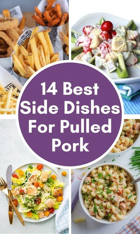 What To Serve With Pulled Pork? 14 Delicious Side Dishes