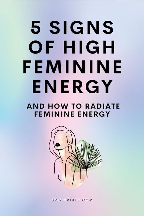 5 Signs of High Feminine Energy & How to Radiate Feminine Energy High Feminine Energy, Femininity Tips, Divine Feminine Goddess, Divine Feminine Energy, Divine Goddess, Divine Feminine Spirituality, Divine Healing, Grooming Tips, Goddess Energy