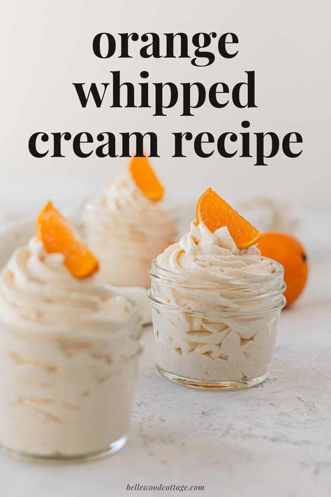 Orange Whipped Cream Frosting, Orange Flavored Frosting, Flavored Whip Cream, Flavored Whipped Cream Recipes, Orange Whipped Cream, Holiday Jello, Bariatric Desserts, Topping For Pancakes, Cupcake Filling