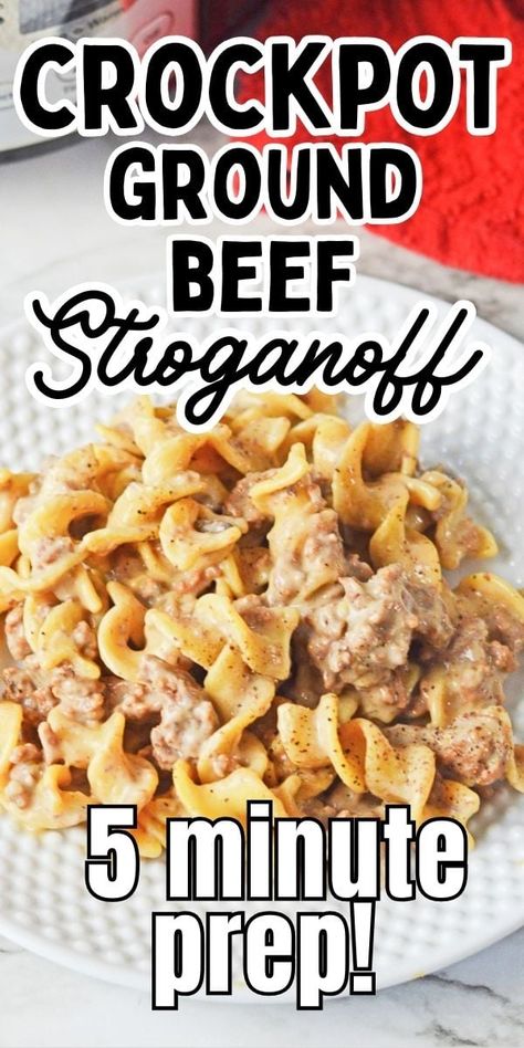 Ground Beef Stroganoff Casserole Recipes, Crock Pot Stroganoff Ground Beef, Crock Pot Beef Stroganoff Slow Cooker Easy Recipes, Crock Pot Beef Stroganoff Hamburger, Slow Cooker Beef Stroganoff Ground Beef, Beef Dinner Recipes Slow Cooker, Crock Pot Hamburger Stroganoff, Stroganoff Recipe Crockpot Ground Beef, Crockpot Recipes For Ground Beef