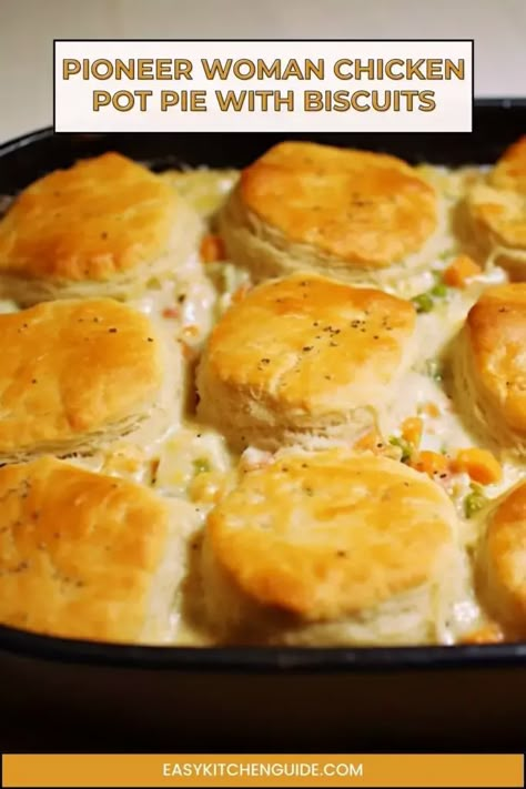 Chicken Pot Pie Recipe With Homemade Biscuits, Chicken Pot Pie Farmhouse On Boone, Ree Drummond 7 Can Soup, Chicken Pot Pie Topped With Biscuits, Cheater Pot Pie, Cast Iron Chicken Pot Pie With Biscuits, Chicken Pie With Biscuits On Top, Pioneer Woman Pot Pie, Chicken Pot Pie Biscuits Easy