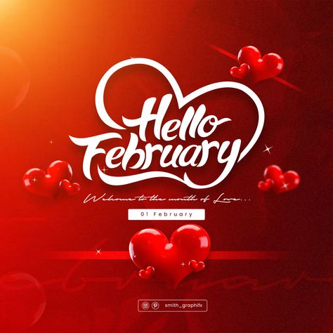 Happy new month flyer design Happy Valentines Day Flyer Design, February New Month Design, February New Month Flyer Design, Happy Valentine's Day Poster Design, New Month Design Flyer, Happy New Month Flyer Design, Graphic Design Background Texture, Welcome To February, New Month Flyer Design