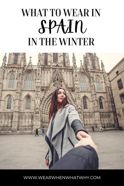 Woman in grey coat holding hand of a person our of shot with Barcelona Cathedral in the background. Spain Cold Outfits, December In Europe Outfits, Winter In Seville, Spain Outfit Ideas December, Spain January Outfits, Madrid January Outfit, Madrid In December Outfits, Barcelona December Outfit, What To Pack For Spain In November