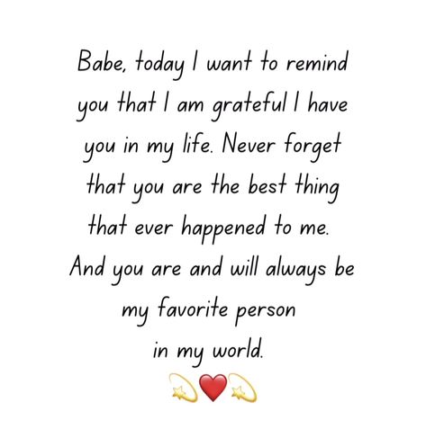 My Babe Quotes Boyfriends, Grateful Relationship Quotes, Cute Notes For Your Girlfriend, Thanksgiving Message To Boyfriend, Thankful For Your Love Quotes, Thank Quotes For Him, Thankful For You Quotes Boyfriend My Man, Grateful For Husband Quotes, Thanksgiving Letter For Boyfriend