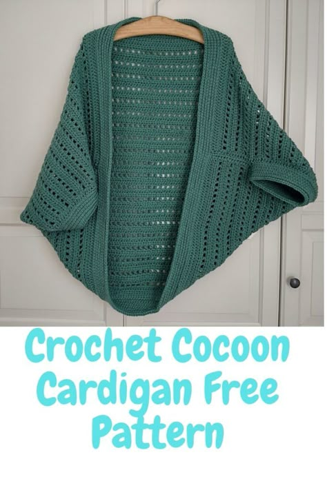 Crochet Cocoon Cardigan, Cocoon Cardigan Pattern, Shrug Pattern Free, Crochet Shrug Pattern Free, Cardigan Pattern Free, Crochet Cardigan Free, Crochet Cocoon, Crochet Cardigan Pattern Free, Crochet Shrug Pattern