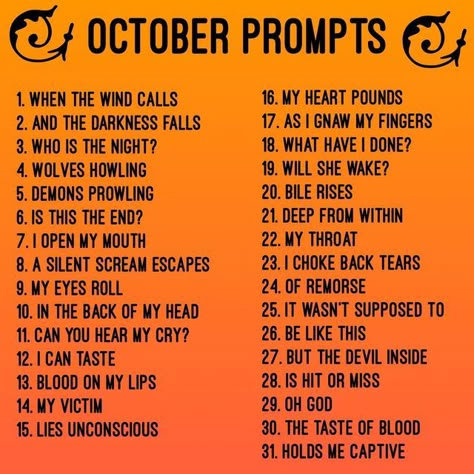 Poem Prompts Dark, Halloween Fanfic Prompts, October Writing Prompts 2023, Autumn Poetry Prompts, Spooktober Prompts, October Prompts Writing, Writing Prompts October, Halloween Prompts Writing, October Prompts 2023