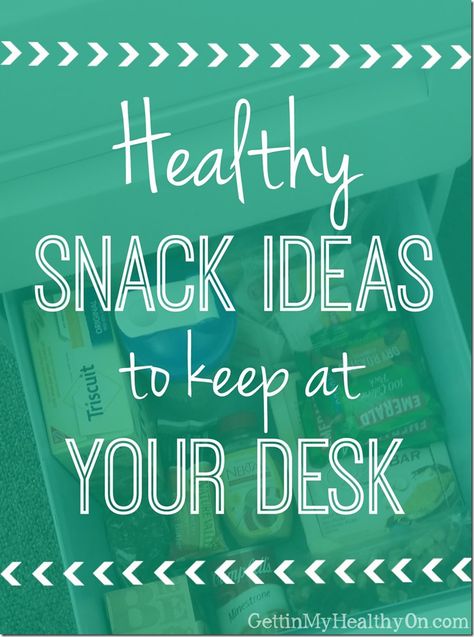 Healthy Snack Ideas to Keep at Your Desk Healthy Snacks For Working Men, Snacks To Keep At Work Desks, Healthy Snacks For Office Desk, Best Snacks For Work Desk, Healthy Desk Snacks The Office, Desk Lunch Ideas, Healthy Teacher Snacks, Healthy Snacks For Teachers, Healthy Snacks For Work No Fridge