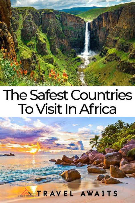 The Safest Countries To Visit In Africa South African Vacation, Places In Africa To Visit, Traveling To South Africa, African Countries To Visit, Things To Do In Africa, Traveling Africa, Visiting Africa, Places To Travel In Africa, Backpacking Africa