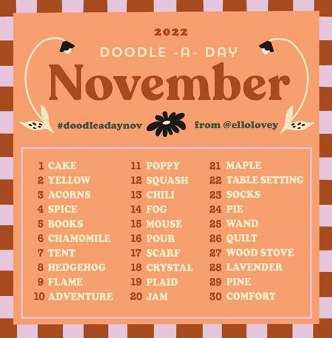 November List, Right Side Of The Brain, Doodle A Day, Encourage Each Other, Doodle A, November Challenge, 30 Day Drawing Challenge, Fall Drawings, Fall Canvas Painting