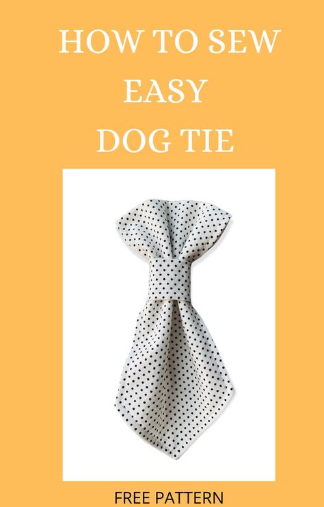 How to sew dog ties with free pattern. This is the perfect way to make your dog a little fancier for photos or parties. The pattern is really easy and suitable for beginners. Use some fun cotton fabric for this project. Have fun! Size S-M//Dog Tie//easy Dog DIY//Dog clothes//How To//Free pattern#dogtie#easydogdiy#dogclothes#howto#freepattern Sewing Pattern Dog Clothes, Sewing For Dogs Simple, Dog Neck Tie Pattern Free, Dog Ties Diy How To Make, Pattern Dog Bandana, Dog Necktie Pattern, Diy Dog Bow Tie Pattern, Dog Hat Sewing Pattern, Dog Tuxedo Pattern Free