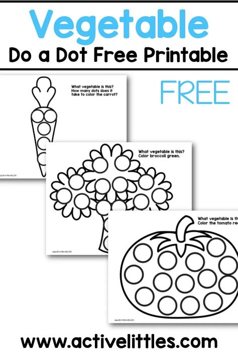 Vegetable Do a Dot Free Printable - Active Littles Printable Activities For Toddlers, Dot Marker Printables, Toddler Printables, Dot To Dot Printables, Toddler Lessons, Lesson Plans For Toddlers, Dots Free, Dot Worksheets, Learning Printables