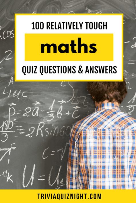 100 relatively tough maths quiz questions and answers Math Trivia Questions And Answers, Maths Quiz With Answers, Geography Quizzes, Math Quiz, Math Quizzes, Science Trivia, Movie Quizzes, Math Professor, Quizzes Buzzfeed