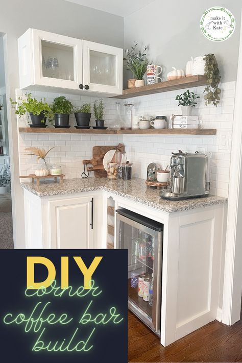 This diy corner coffee bar build includes base cabinets, a wine fridge surroung, floating shelves, backsplash and more. Corner Kitchen Cabinet Coffee Bar, Coffee Bar In Corner Of Kitchen, Corner Coffee Bar Cabinet, Kitchen Coffee Bar With Sink, Bar Corner In Kitchen, Coffee Bar Beside Fridge, Corner Drink Station, Corner Cabinet Coffee Bar Ideas, L Shaped Coffee Bar Ideas