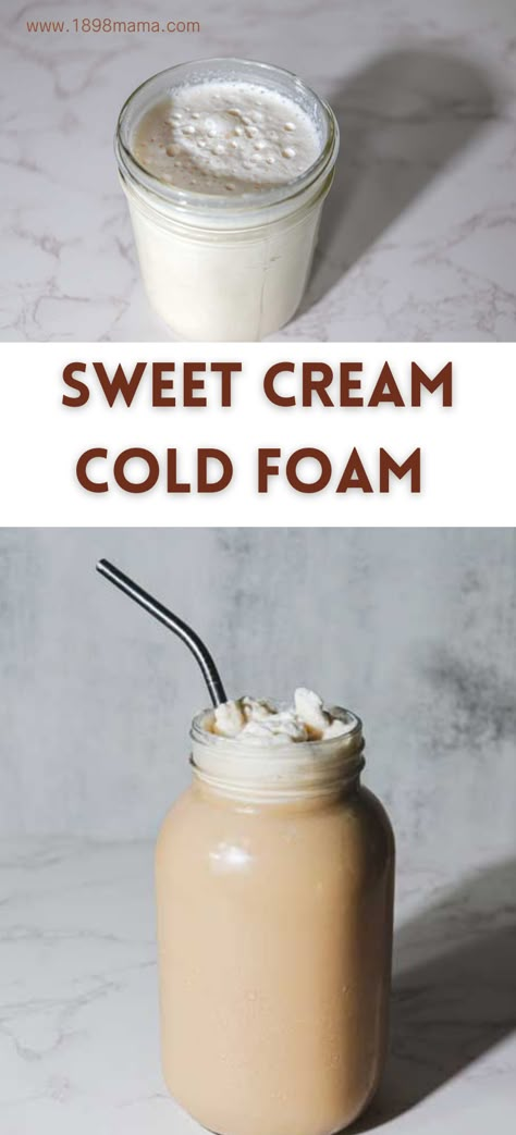 sweet cream cold foam Homemade Sweet Foam, Sweet Creme Cold Foam, How To Make Cold Foam With Heavy Cream, Homemade Sweet Cream Cold Foam, Sweet Foam Recipe, Sweet Cold Foam How To Make, Sweet Cold Foam Recipe, How To Make Sweet Cream Cold Foam, Irish Cream Cold Foam