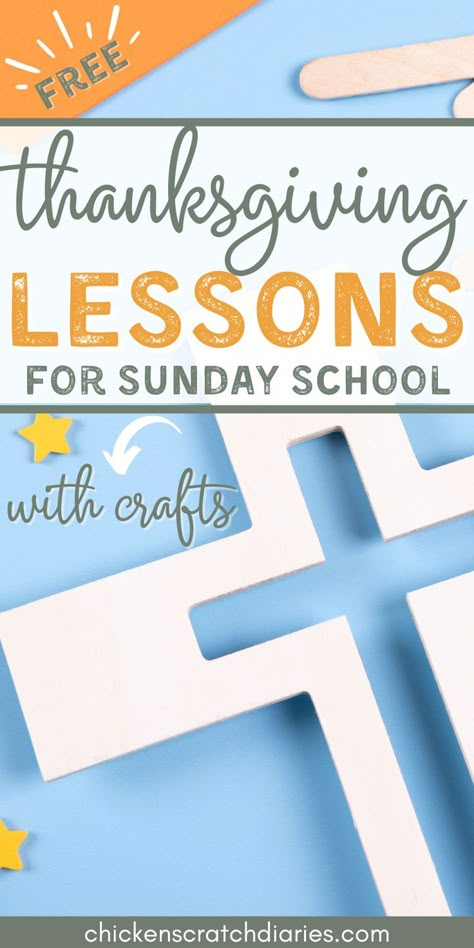 Paper craft cross on a blue background with text overlay "Free Thanksgiving Lessons for Sunday School - with crafts" Sunday School Gratitude Lesson, Preschool Christian Thanksgiving Crafts, Thanksgiving Object Lesson Sunday School, Sunday School Pumpkin Lesson, Thanksgiving Childrens Church Crafts, Thanksgiving God Crafts For Kids, Thanksgiving Jesus Craft, Thanksgiving Sunday School Lesson Crafts Preschool, Thanksgiving Preschool Projects